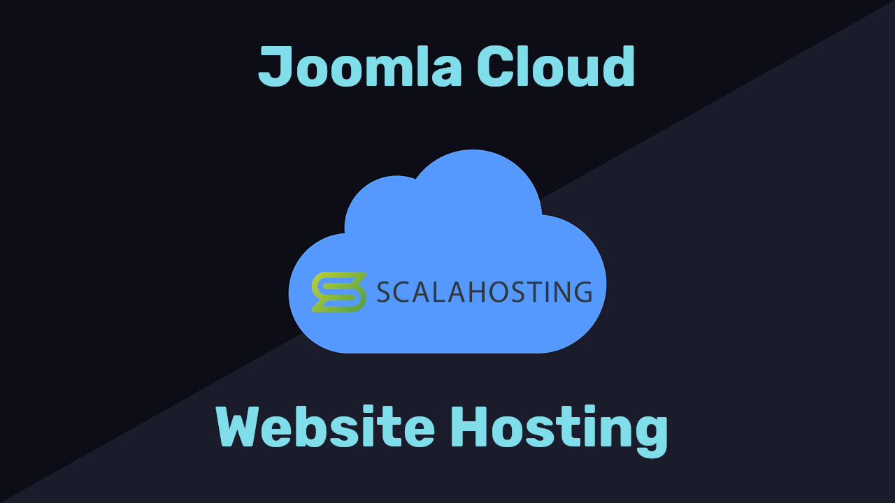 Scala Hosting Cloud Joomla Website Hosting