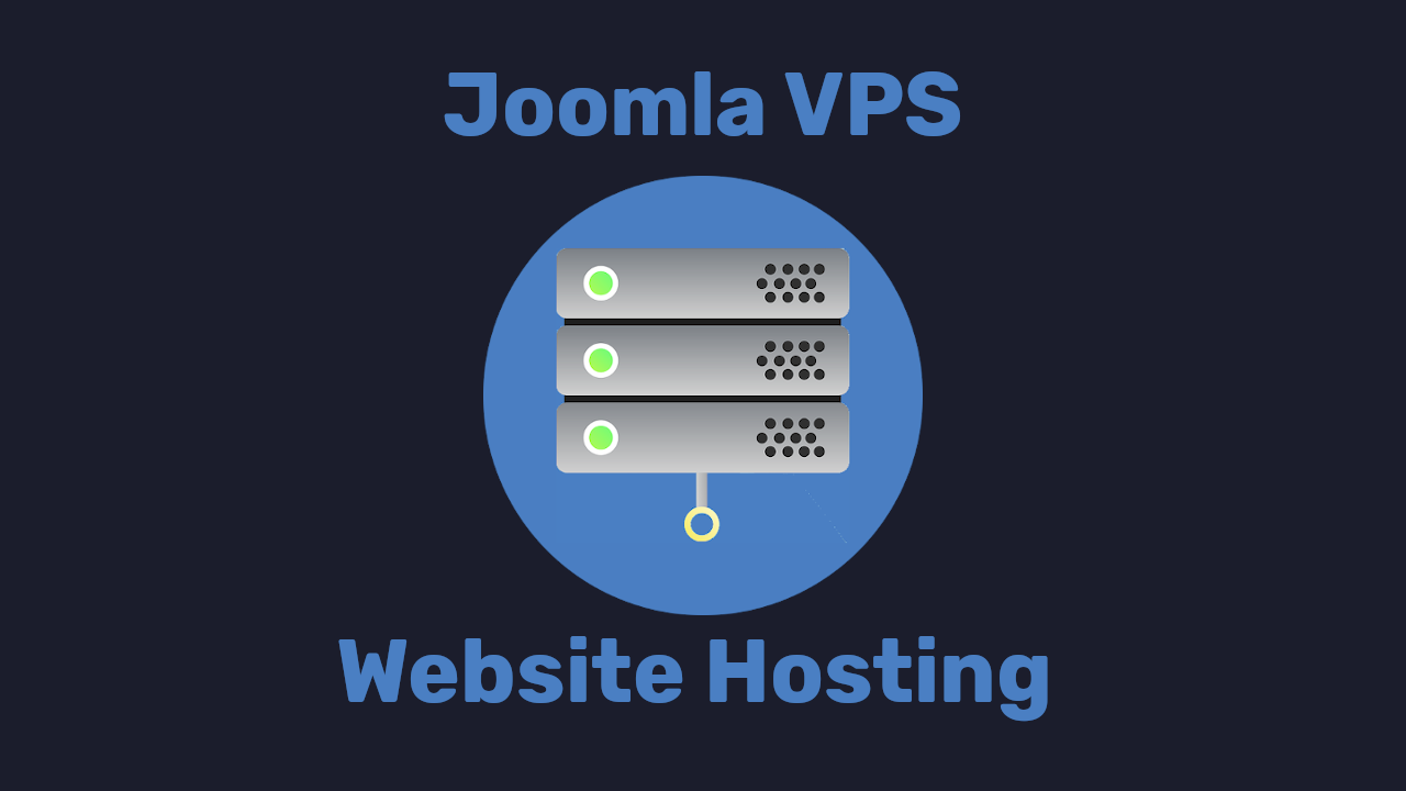 Joomla VPS Website Hosting