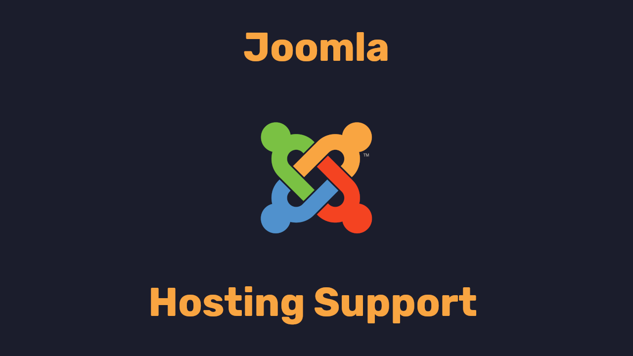 Joomla Website Hosting Support